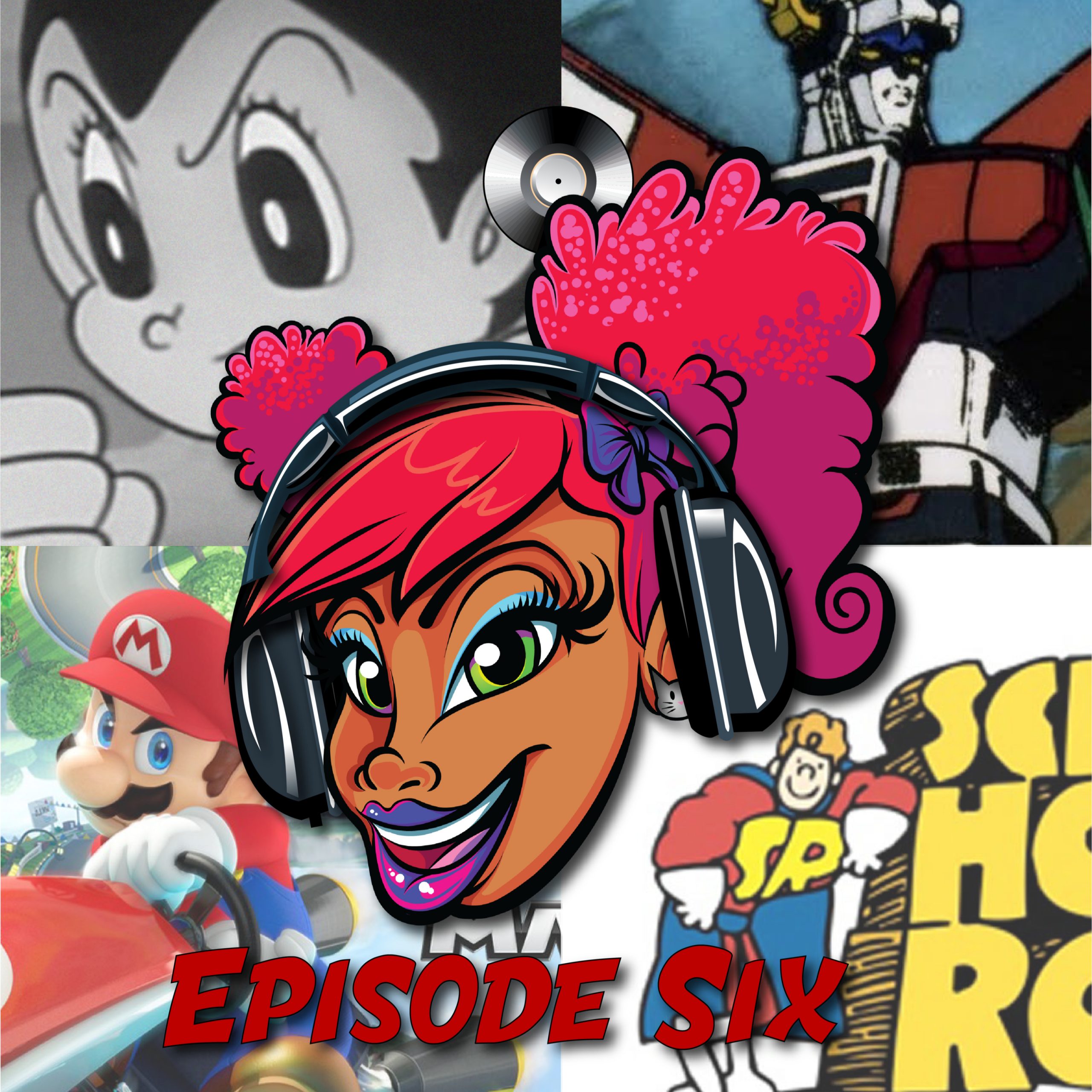 S01E06 - School House Rock, One Piece, Muppet Babies, Astro Boy, Voltron, Mario Kart and more! episode artwork
